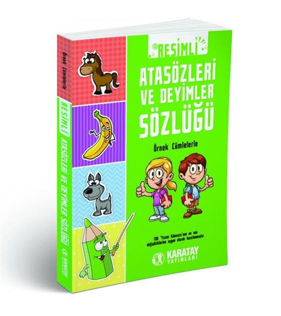 4E Sözlük Resimli Atasözleri Ve Deyimler Sözlüğü Karton Kapak Karatay Yayınevi Eğitim Gereçleri